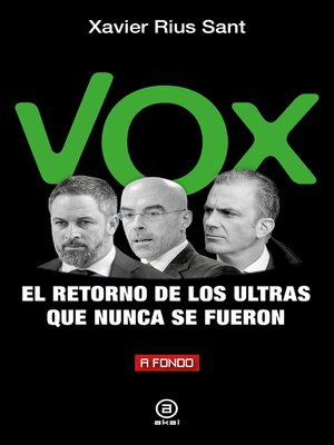 cover image of Vox, el retorno de los ultras que nunca se fueron